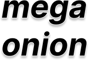 mega onion